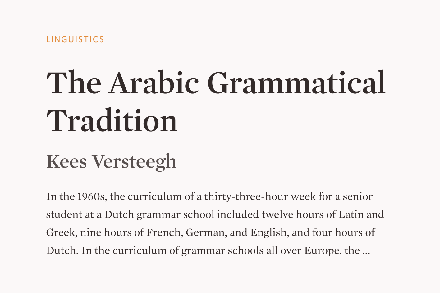 A short example of an article written for the platform about "Linguistics" with the title "The Arabic Grammatical Tradition""